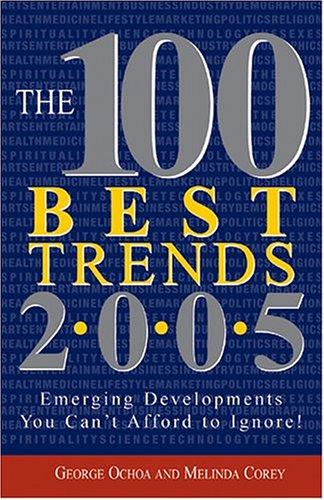 Cover for The 100 Best Trends 2005