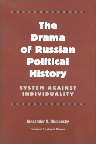 Cover for The Drama of Russian Political History