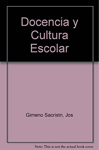 Cover for Docencia y Cultura Escolar