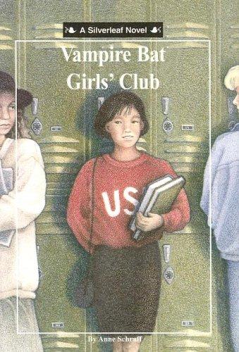 Cover for Vampire Bat Girls' Club (Silverleaf Novels)