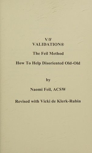 Cover for V/F Validation : How to Help Disoriented Old-Old