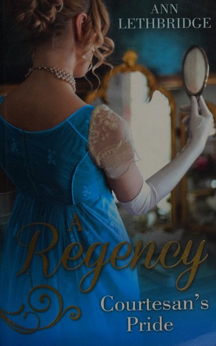 Cover for A Regency Courtesan's Pride