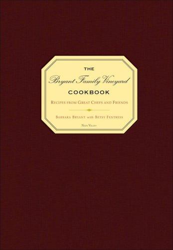 Cover for The Bryant Family Vineyard Cookbook