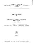 Cover for Emigracja z ziem polskich i Polonia, 1865-1939