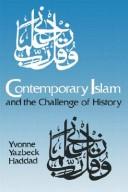 Cover for Contemporary Islam and the challenge of history
