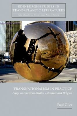 Cover for Transnationalism In Practice Essays On American Studies Literature And Religion
