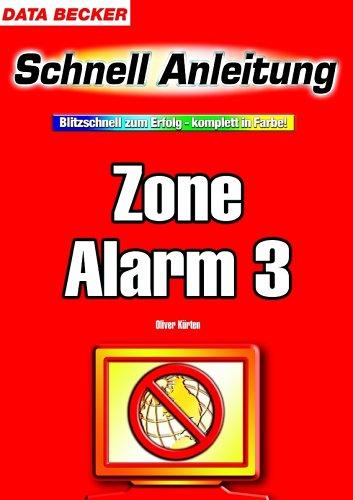 Cover for Zone Alarm 3. Schnellanleitung. Blitzschnell zum Erfolg - komplett in Farbe.