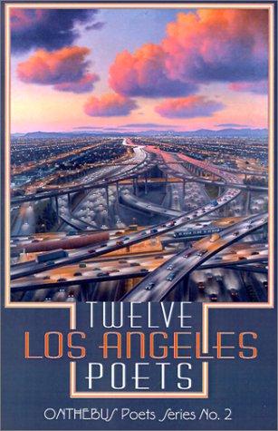 Cover for Twelve Los Angeles Poets (Onthebus Poets)