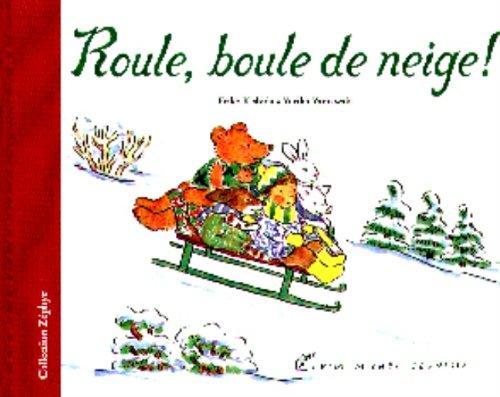 Cover for Roule, boule de neige!