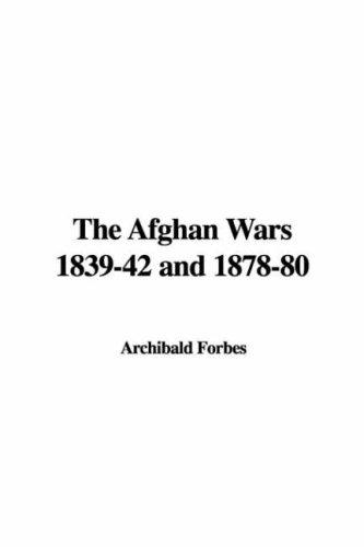 Cover for The Afghan Wars 1839-42 and 1878-80