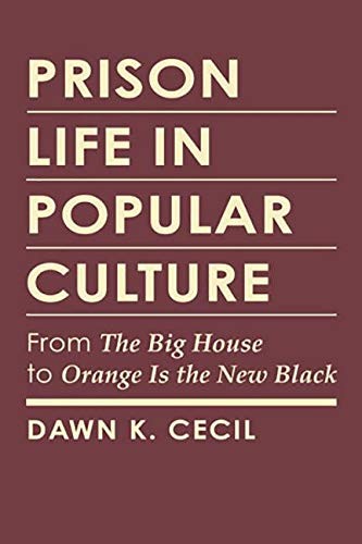 Cover for Prison Life in Popular Culture