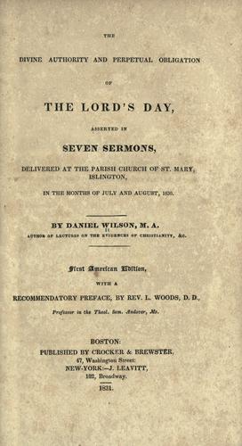 Cover for The divine authority and perpetual obligation of the Lord's Day