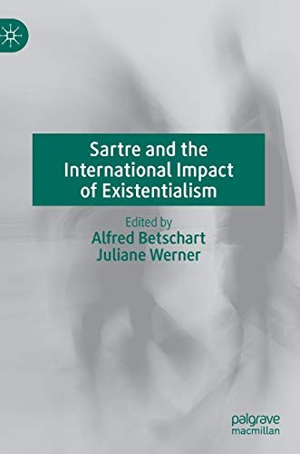 Cover for Sartre and the International Impact of Existentialism