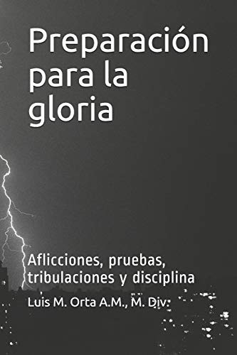 Cover for Preparación para la gloria : 