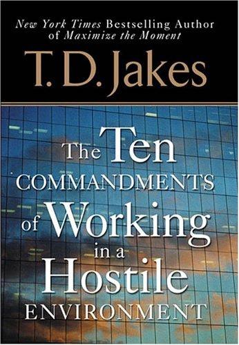 Cover for Ten Commandments of Working in a Hostile Environment