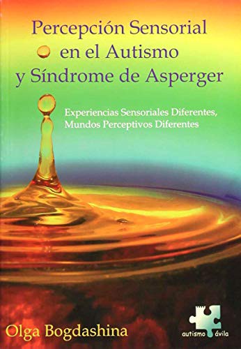 Cover for Problemas de percepción sensorial en el autismo y síndrome de Asperger