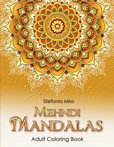 Cover for Mehndi Mandalas Adult Coloring Book White Background