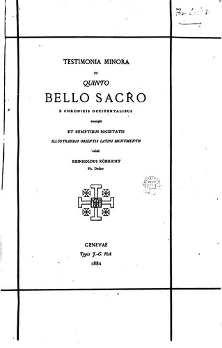 Cover for Testimonia minora de quinto bello sacro, e chronicis occidentalibus excerpsit et ed. R. Röhricht