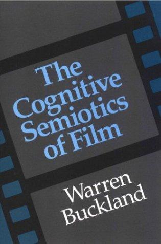 Cover for The cognitive semiotics of film