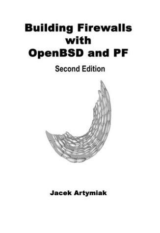 Cover for Building Firewalls with OpenBSD and PF, 2nd Edition