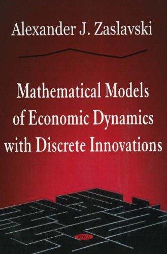 Cover for Mathematical models of economic dynamics with discrete innovations