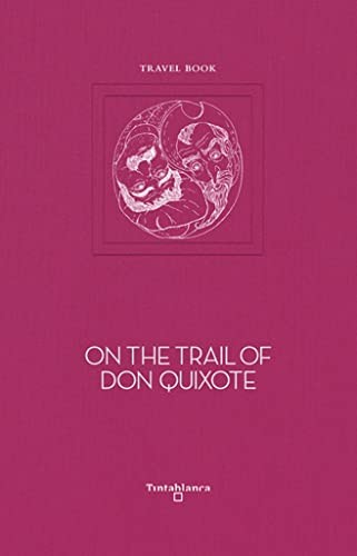 Cover for On the trail of Don Quixote