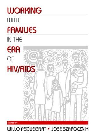 Cover for Working with Families in the Era of HIV/AIDS