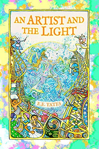 Cover for An Artist and the Light