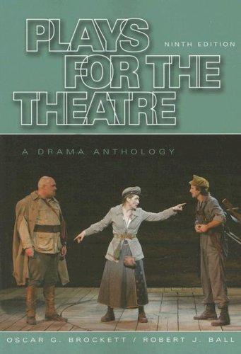 Cover for Plays for the Theatre (Wadsworth Series in Theatre)