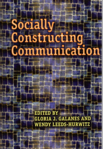 Cover for Socially Constructing Communication