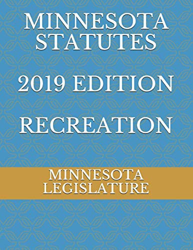 Cover for MINNESOTA STATUTES 2019 EDITION RECREATION