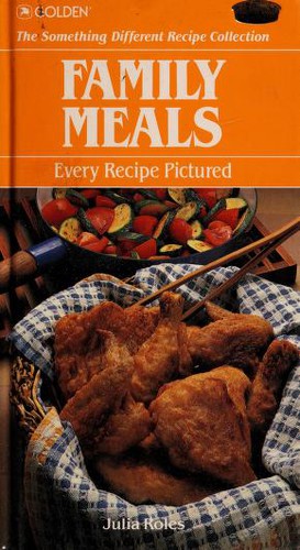 Cover for Family Meals (The Something Different Recipe Collection)