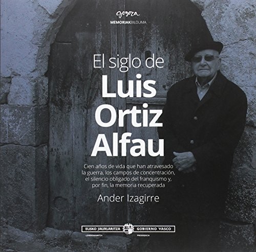Cover for El siglo de Luis Ortiz Alfau