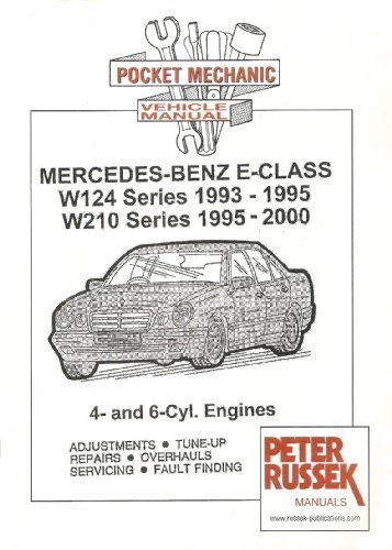 Cover for Pocket Mechanic for Mercedes-Benz E-class, Series W124 and W210, 1993 to 2000 E200, E220, E230, E280, E320 Models 4 Cylinder and 6 Cylinder Engines