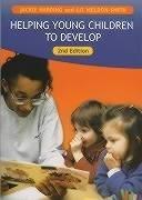 Cover for Helping Young Children to Develop (Introduction to Child Care)