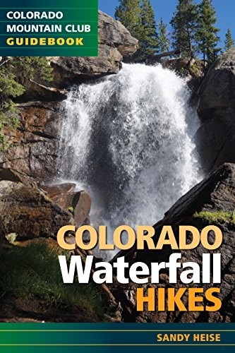 Cover for Colorado Waterfall Hikes