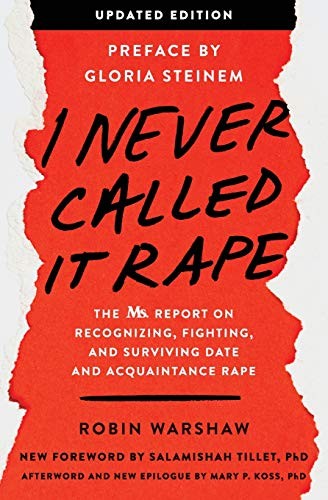 Cover for I Never Called It Rape - Updated Edition