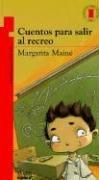 Cover for Cuentos Para Salir Al Recreo