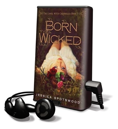 Cover for Born Wicked (Playaway Young Adult)