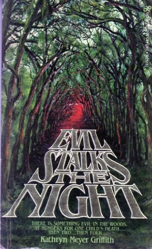 Cover for Evil stalks the night