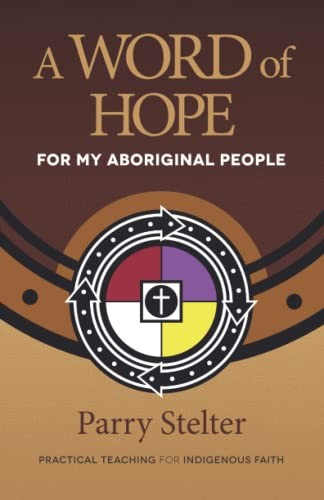 Cover for Word of Hope for My Aboriginal People