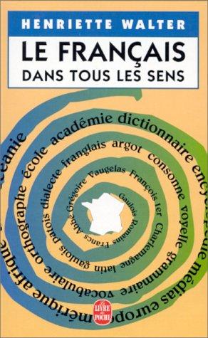 Cover for Le Francais Dans Tous Les Sens