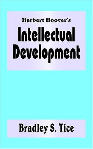Cover for Herbert Hoover's Intellectual Development