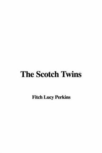 Cover for The Scotch Twins