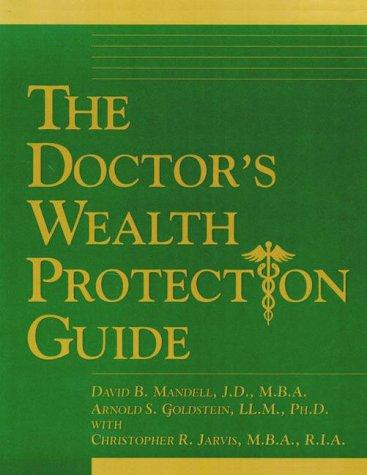 Cover for The Doctor's Wealth Protection Guide