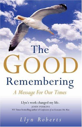 Cover for The Good Remembering