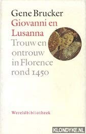 Cover for Giovanni en Lusanna, Trouw en ontrouw in Florence rond 1450