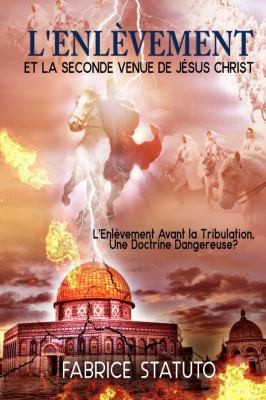 Cover for Enlevement et la Seconde Venue de Jesus Christ