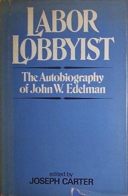 Cover for Labor lobbyist