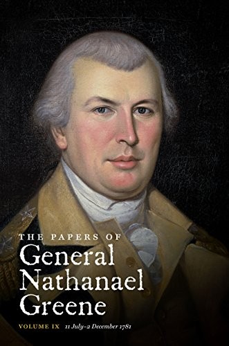 Cover for Papers of General Nathanael Greene : Vol. IX
